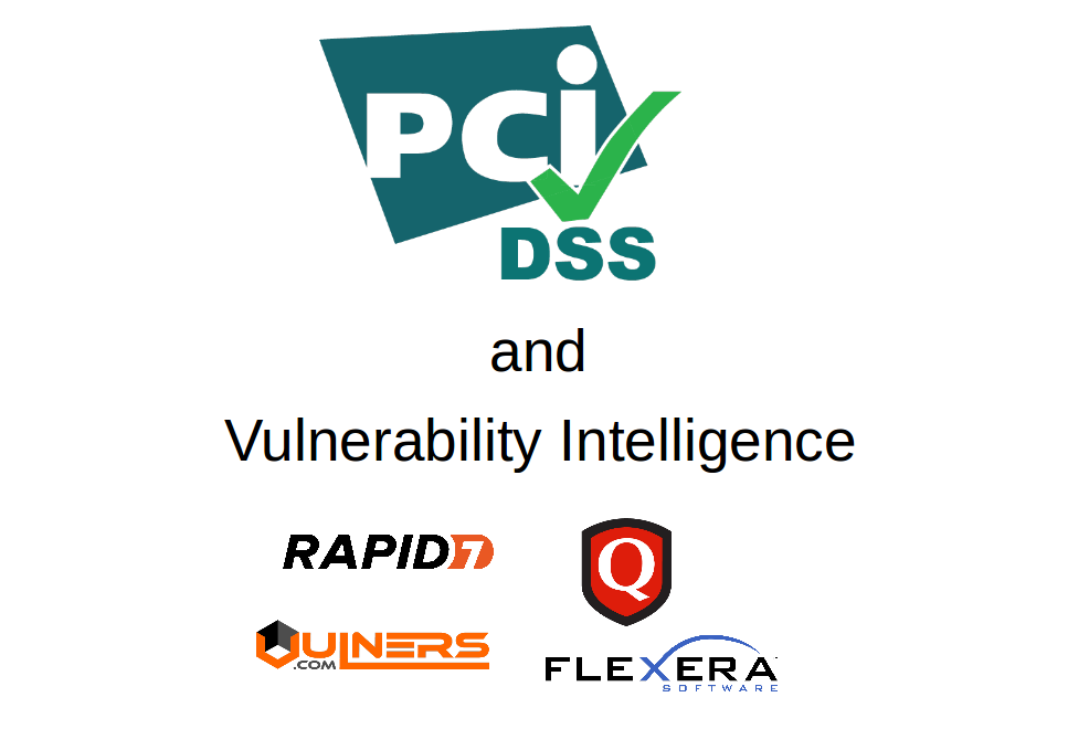 PCI DSS 3.2 and Vulnerability Intelligence