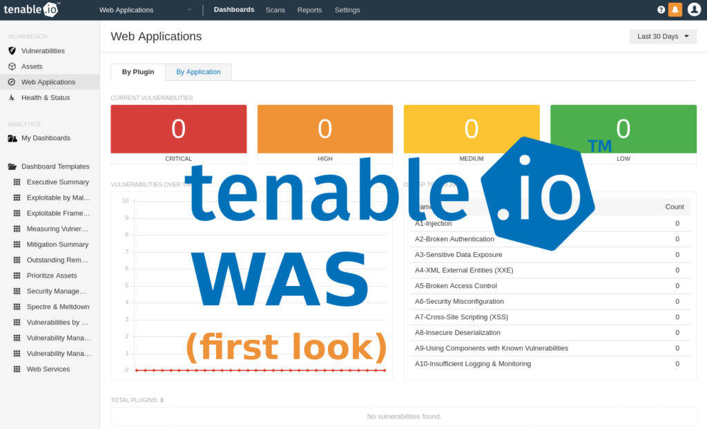 First look at Tenable.io Web Application Scanner (WAS)