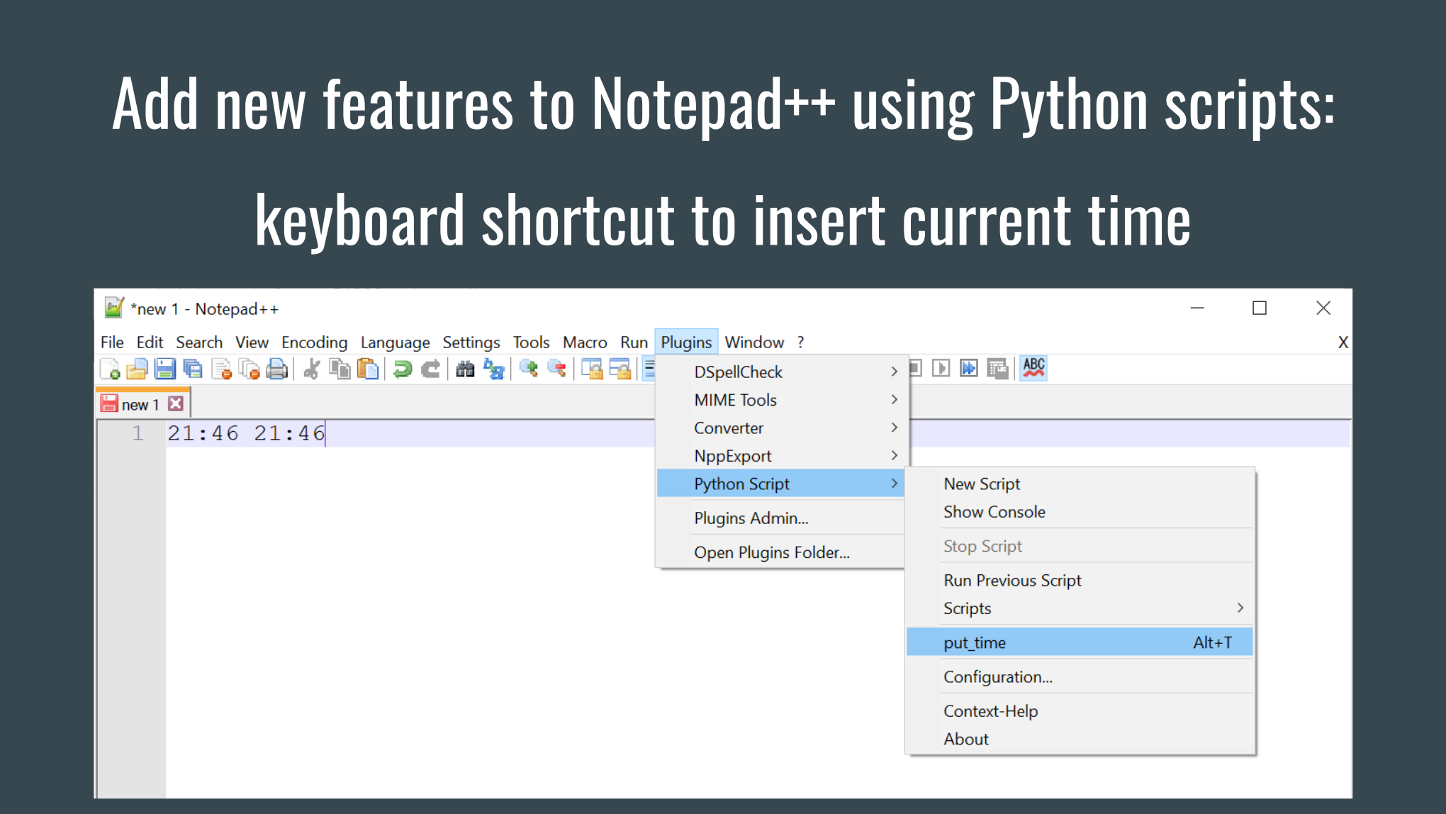 Add new features to Notepad++ using Python scripts keyboard shortcut